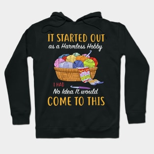 it started out as a Harmless hobby i had no idea it would come to this crochet Hoodie